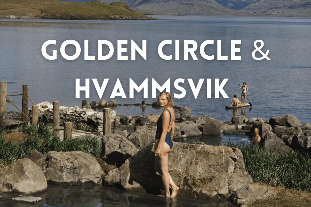 Private Golden Circle & Hvammsvik Hot Springs