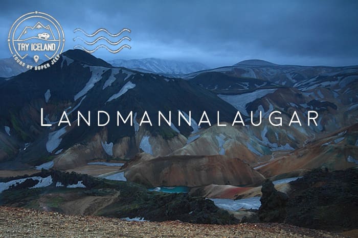 Landmannalaugar – Private Tour