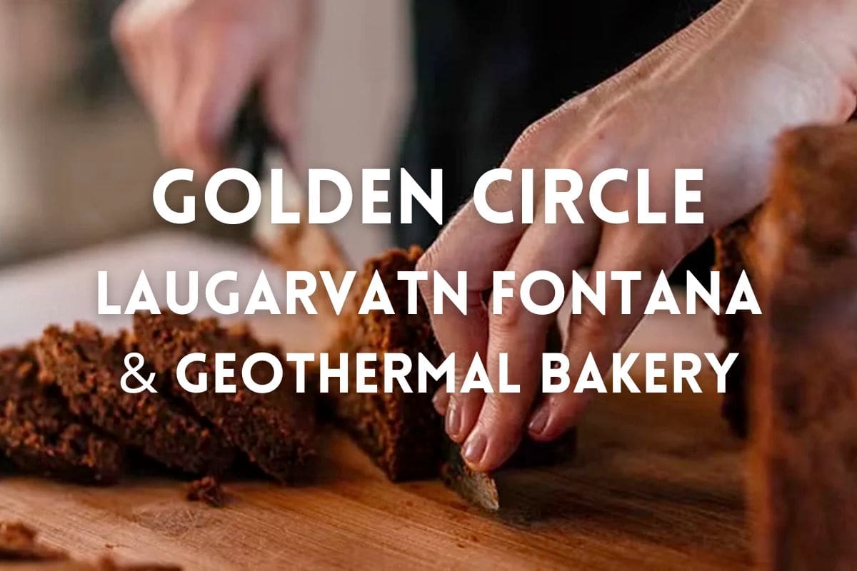 Private Golden Circle, Laugarvatn Fontana & Geothermal Bakery