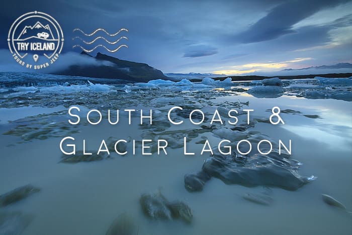 South Coast & Glacier Lagoon – Private Tour