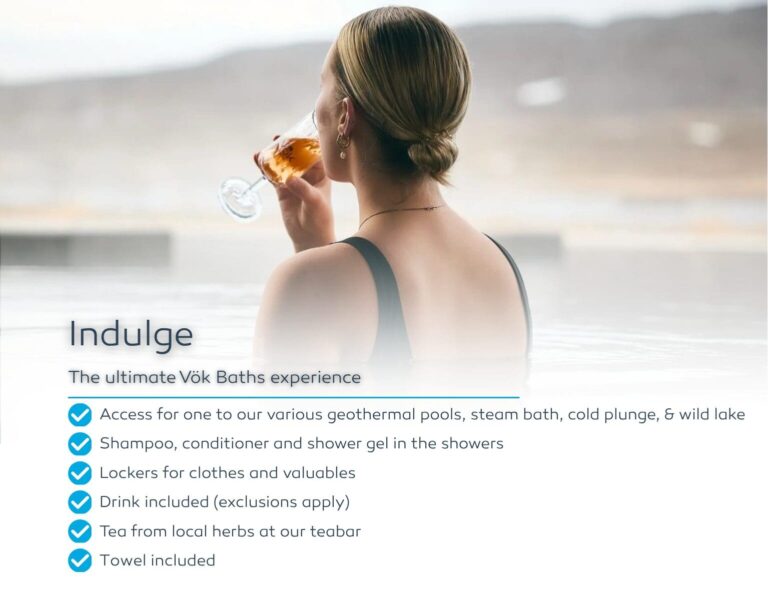 Indulge – The ultimate Vök Baths experience – Towel & 1 drink included